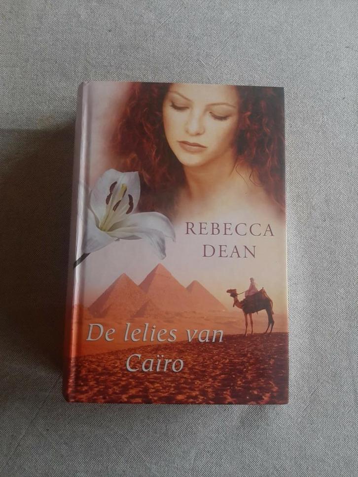 Rebecca Dean - De lelies van Cairo, Boeken, Literatuur, Zo goed als nieuw, Amerika, Ophalen