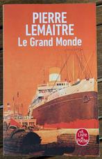 Pierre Lemaitre - Le Grand Monde, Ophalen of Verzenden, Gelezen, Pierre Lemaitre, België
