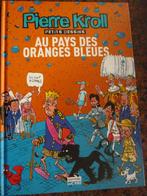 Livre, BD Pierre Kroll Les oranges Bleues, Livres, BD, Une BD, Enlèvement ou Envoi, Neuf, PIERRE KROLL