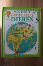 Mijn eerste grote atlas van de dieren, Non-fictie, Ophalen of Verzenden, Zo goed als nieuw