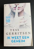 Tess Gerritsen - Ik weet een geheim, Gelezen, Tess Gerritsen, Ophalen of Verzenden