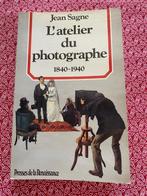 Het atelier van de fotograaf 1840-1940 van 1840-1940, Boeken, Kunst en Cultuur | Fotografie en Design, Gelezen, Ophalen of Verzenden