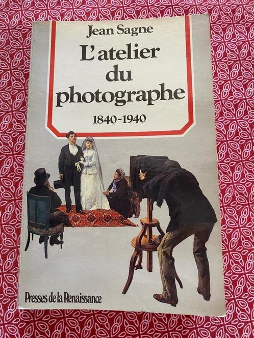 Het atelier van de fotograaf 1840-1940 van 1840-1940, Boeken, Kunst en Cultuur | Fotografie en Design, Gelezen, Techniek, Ophalen of Verzenden