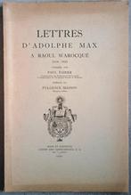 Lettres d'Adolphe Max à Raoul Warocqué 1914-1916.(P.Faider), Enlèvement ou Envoi