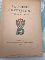 La poesie egyptienne/pierre gilbert, Boeken, Gedichten en Poëzie, Gelezen, Ophalen of Verzenden