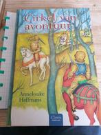 Annelouke Haffmans - Cirkel van avontuur. Clavis hc 2005, Boeken, A. Haffmans, Ophalen of Verzenden, Zo goed als nieuw