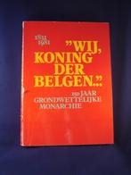 BOEK #19 - WIJ, KONING DER BELGEN…, Ophalen of Verzenden, Gebruikt, Tijdschrift of Boek