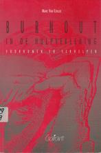 Burnout in de hulpverlening - Marc Van Coillie, Boeken, Verzenden, Gelezen