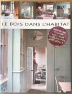 Le bois dans l’habitat, Ophalen, Zo goed als nieuw