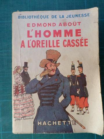 L'homme à l'oreille cassée (Edmond About) -1934 – 255 pages beschikbaar voor biedingen