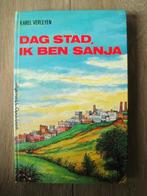 Boek vanaf 10 jaar : Dag stad, Ik ben Sanja - Karel Verleyen, Gelezen, Fictie, Ophalen of Verzenden, Karel Verleyen