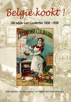 België kookt! de eeuw van Cauderlier 1830-1930, Livres, Utilisé, Enlèvement ou Envoi