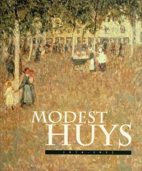 Modest Huys 1874 - 1932, Boeken, Kunst en Cultuur | Beeldend, Gelezen, Ophalen of Verzenden