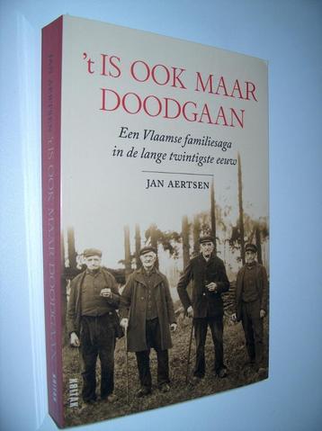 Jan Aertsen - 't Is ook maar doodgaan beschikbaar voor biedingen
