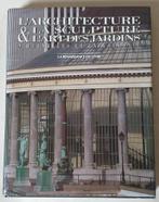 L'architecture, la sculpture & l'art des jardins à Bruxelles, Livres, Art & Culture | Architecture, Enlèvement ou Envoi