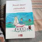 Nooit meer ontwaken, Boeken, Ophalen of Verzenden, Zo goed als nieuw