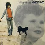 Robert Long - - - - - - - - - Vroeger of Later, LP, gebruikt, Cd's en Dvd's, Ophalen of Verzenden, Zo goed als nieuw