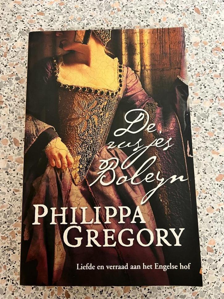 Philippa Gregory. De zusjes Boleyn., Livres, Romans, Utilisé, Europe autre, Enlèvement ou Envoi