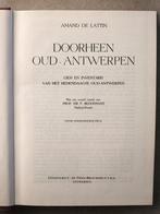 Heemkunde: Doorheen Oud-Antwerpen., Boeken, Ophalen of Verzenden, Gelezen, Amand De Lattin