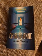 Livre "La chirurgienne" Leslie Wolf, Boeken, Economie, Management en Marketing, Ophalen of Verzenden