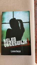 Helen Vreeswijk - Loverboys, Ophalen, Nieuw