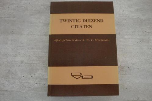 TWINTIG DUIZEND CITATEN, Boeken, Overige Boeken, Gelezen, Ophalen of Verzenden