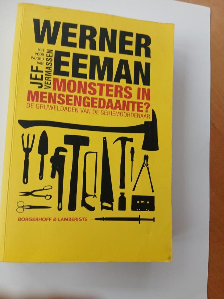 Werner Eeman - Monsters in mensengedaante, Boeken, Overige Boeken, Ophalen of Verzenden