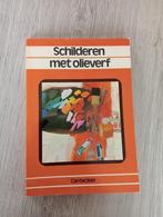 Schilderen met olieverf, Boeken, Ophalen of Verzenden