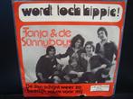 Single Tanja & De Sunnyboys – Wordt Toch Hippie!, Cd's en Dvd's, Vinyl | Nederlandstalig, Ophalen of Verzenden, Gebruikt
