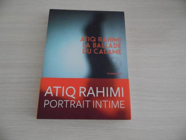 LA BALLADE DU CALAME       ATIQ RAHIMI, Boeken, Romans, Zo goed als nieuw, Europa overig, Ophalen of Verzenden