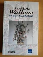 Les mots wallons "Deûzinme cint" de Guy Fontaine 2, Livres, Histoire nationale, Enlèvement ou Envoi