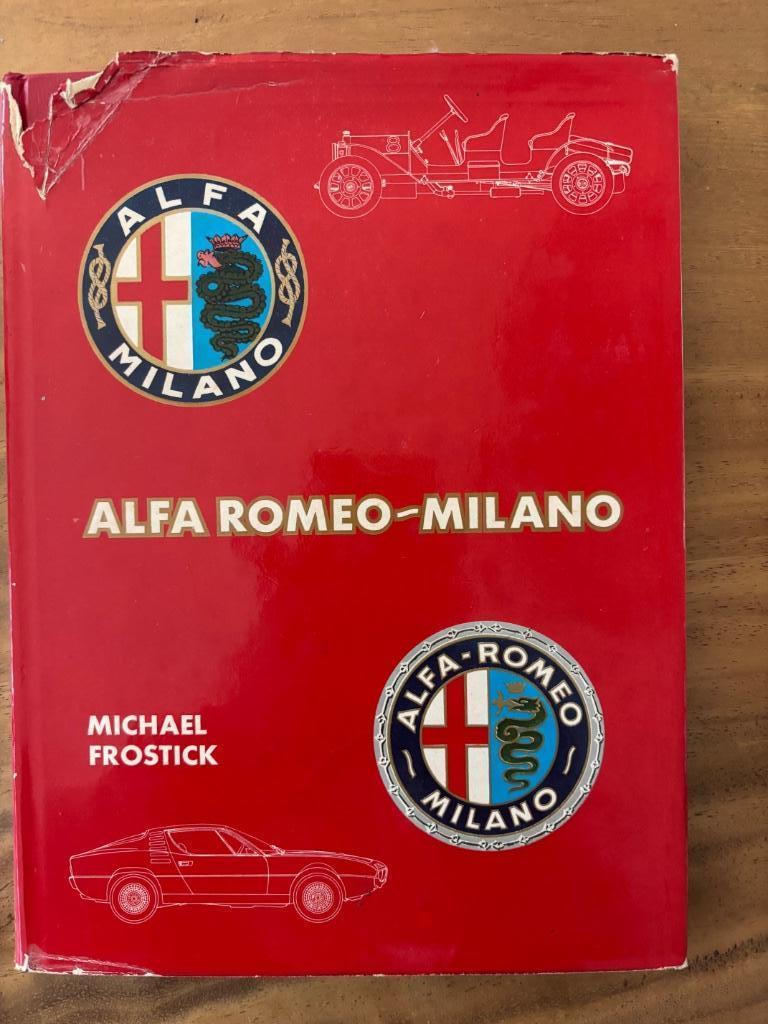 Alfa Romeo Milano, Livres, Autos | Brochures & Magazines, Enlèvement ou Envoi, Alfa Romeo, Utilisé, Michael Frostick