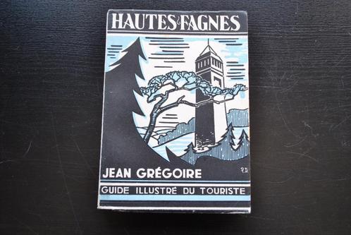 Jean GREGOIRE Hautes Fagnes Guide illustré du touriste RARE, Livres, Guides touristiques, Utilisé, Europe, Enlèvement ou Envoi