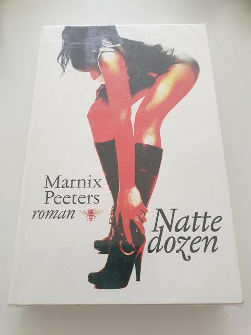 Natte dozen MARNIX PEETERS roman + 1, Livres, Littérature, Comme neuf, Enlèvement ou Envoi