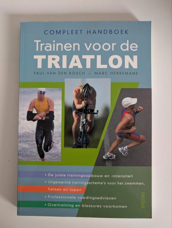 Compleet handboek trainen voor de triatlon, Boeken, Sportboeken, Ophalen of Verzenden