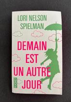 Demain Est Un Autre Jour, Lori Nelson Spielman, Enlèvement ou Envoi, Comme neuf, Amérique