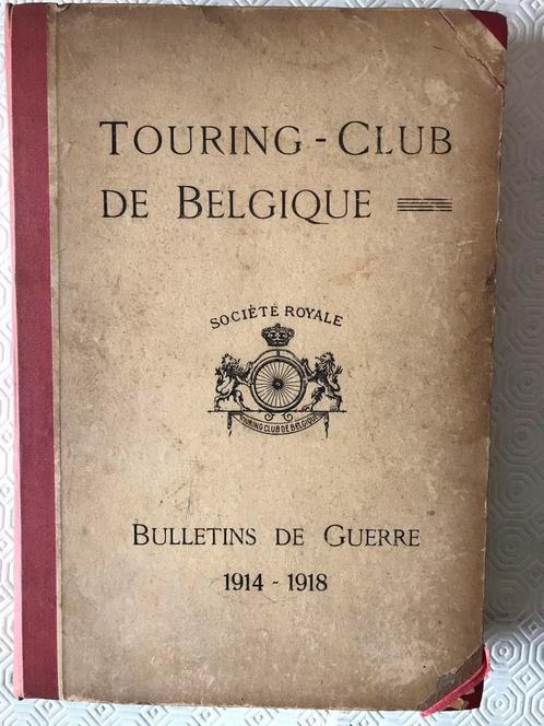 Bulletin Officiel du Touring Club de Belgique 1914 - 1918, Boeken, Tijdschriften en Kranten, Gelezen, Ophalen of Verzenden