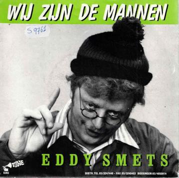 Vinyl, 7"   -   Eddy Smets – Wij Zijn De Mannen / Nieven Bie beschikbaar voor biedingen