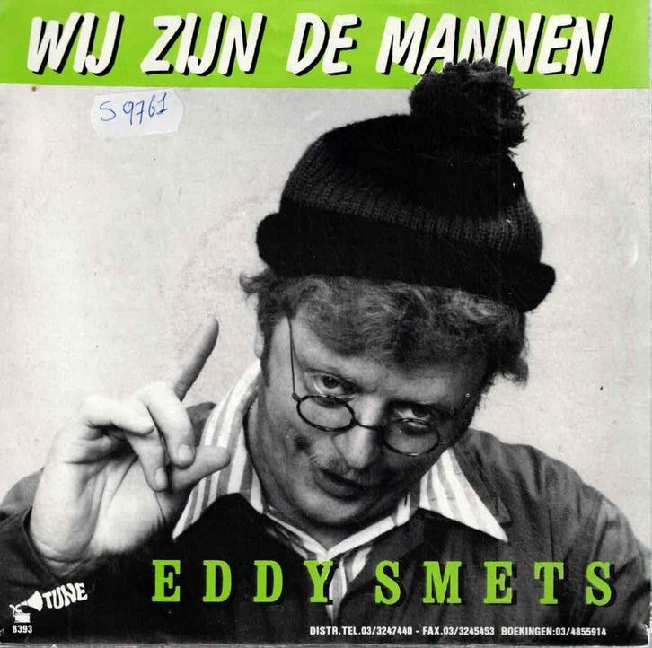 Vinyl, 7"   -   Eddy Smets – Wij Zijn De Mannen / Nieven Bie, Cd's en Dvd's, Vinyl | Overige Vinyl, Overige formaten, Ophalen of Verzenden