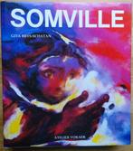 Roger Somville, monographie par Gita Brys-Schatan, 1988, Gita Brys, Utilisé, Enlèvement ou Envoi, Peinture et dessin