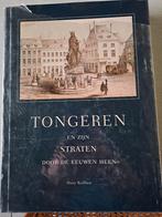 Tongeren en zijn straten door de eeuwen heen, Enlèvement ou Envoi, 19e siècle, Utilisé, Dany Baillien