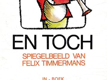 SPIEGELBEELD van Felix Timmermans. EN TOCH. José de Ceulaer beschikbaar voor biedingen