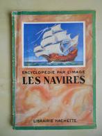 Georges Clerc-Rampal, "Les Navires", Librairie Hachette, Ophalen of Verzenden, Gelezen, Georges Clerc-Rampal, Boot