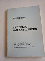 Het beleg van Antwerpen - Willy Van Riet, Ophalen of Verzenden