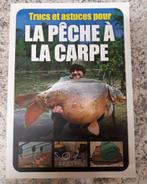 Livre, la pêche à la carpe, truc et astuce, Sports nautiques & Bateaux, Pêche à la ligne | Carpes, Enlèvement ou Envoi, Comme neuf