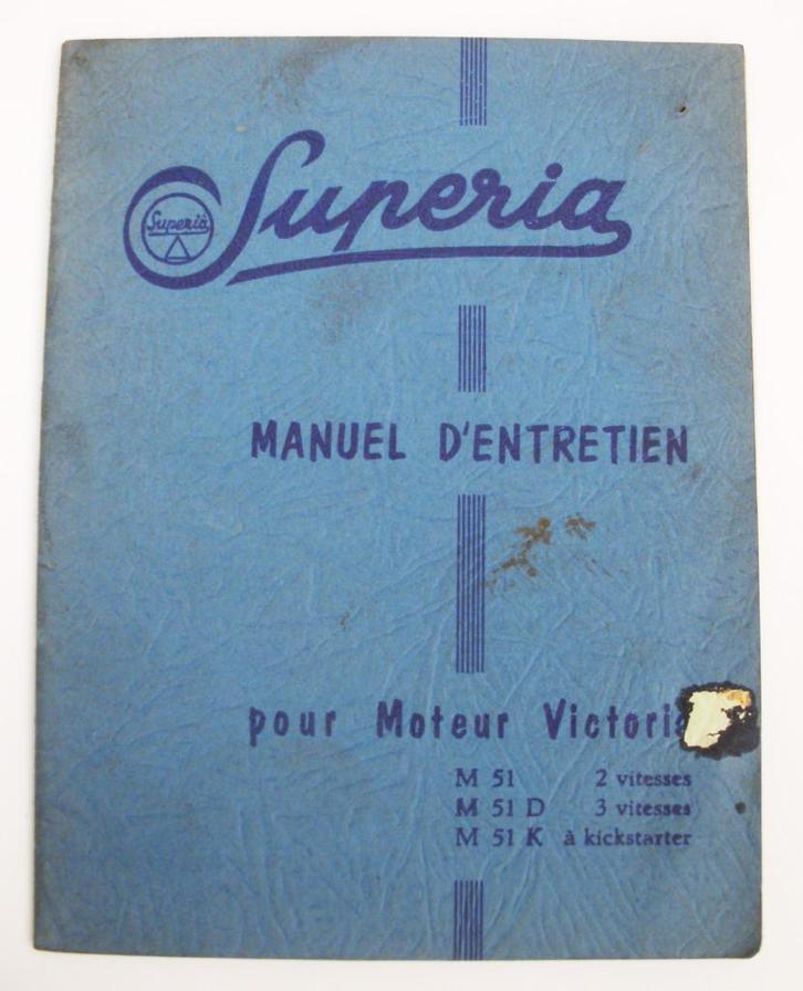 Manuel d'entretien cyclomoteur Supéria, moteur Victoria, Motos, Modes d'emploi & Notices d'utilisation, Autres marques, Enlèvement ou Envoi