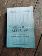 Altruism -  Matthieu Ricard, Livres, Ésotérisme & Spiritualité, Matthieu Ricard, Autres types, Utilisé, Enlèvement ou Envoi