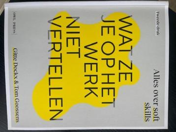 wat ze op het werk niet vertellen beschikbaar voor biedingen