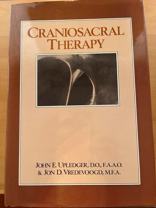 Craniosacral Therapy John E. Upledger, Livres, Ésotérisme & Spiritualité, Comme neuf, Enlèvement