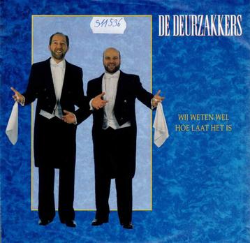 Vinyl, 7"   -   De Deurzakkers – Wij Weten Wel Hoe Laat Het  beschikbaar voor biedingen